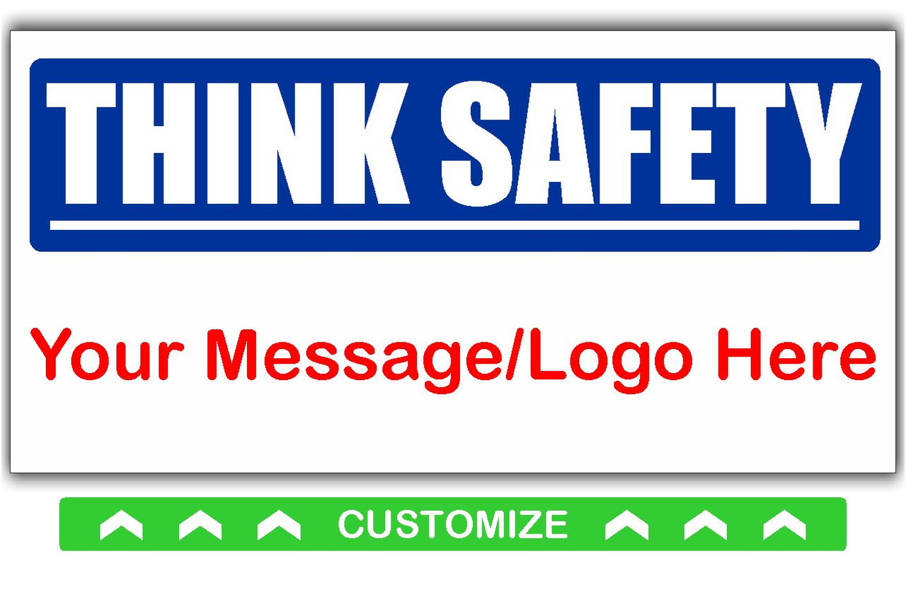 Think Safety Banner with your Company Logo | Custom Think Safety Banner