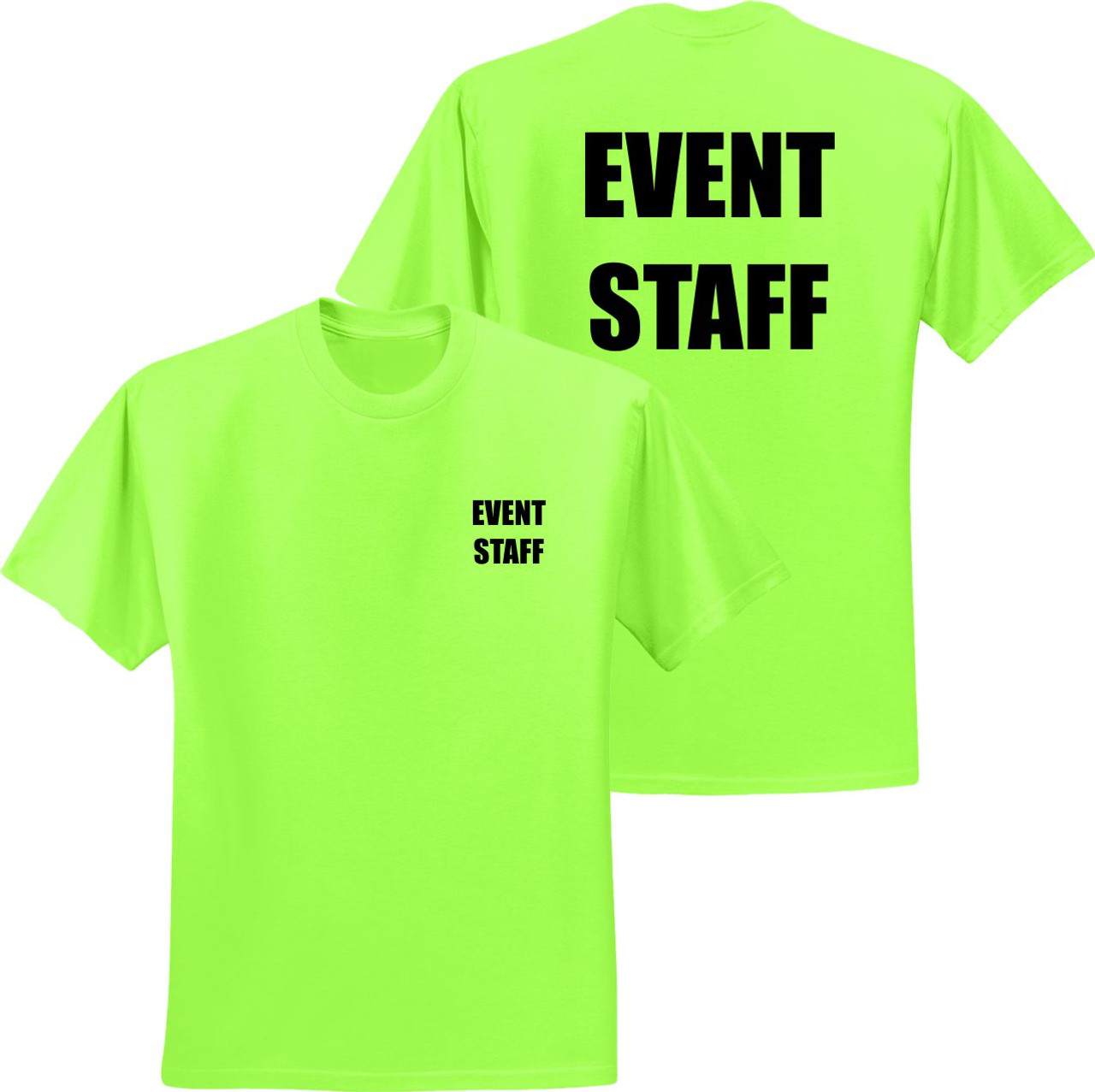 EVENT STAFF Neon Green Pre Printed T Shirt | Event Staff Neon Green Uniform Shirt | Event Staff Tee Neon Green