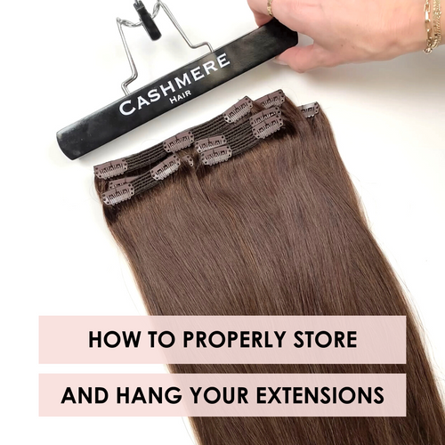 How To Properly Hang & Store Your Clip-in Extensions