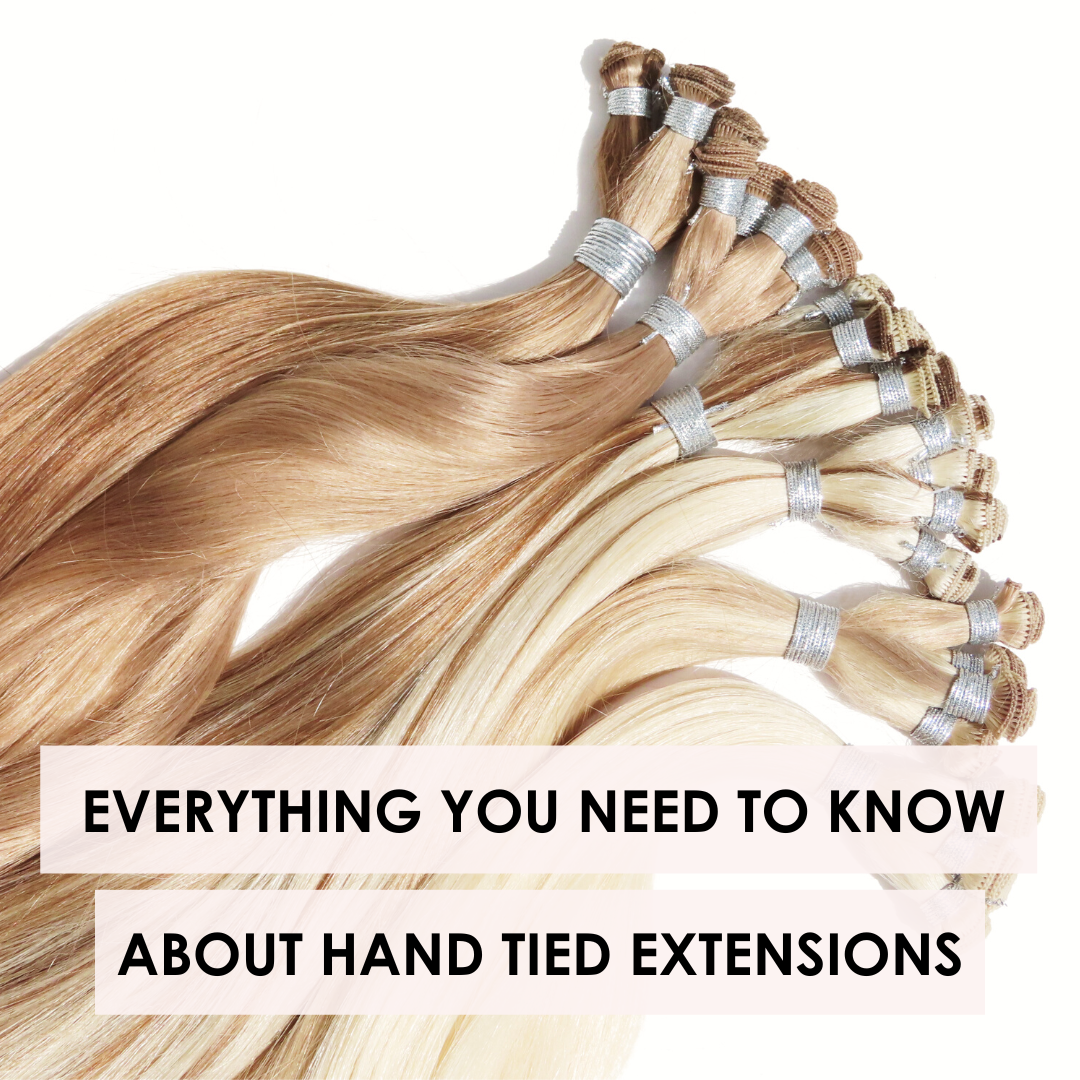 What Are Hand Tied Hair Extensions? Everything You Need To Know