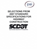 SCDOT: Selections from 2007 Standard Specifications for Highway Construction
