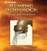 Plumbing Technology: Design and Installation 4th Edition Plumbing Technology: Design and Installation 4th Edition