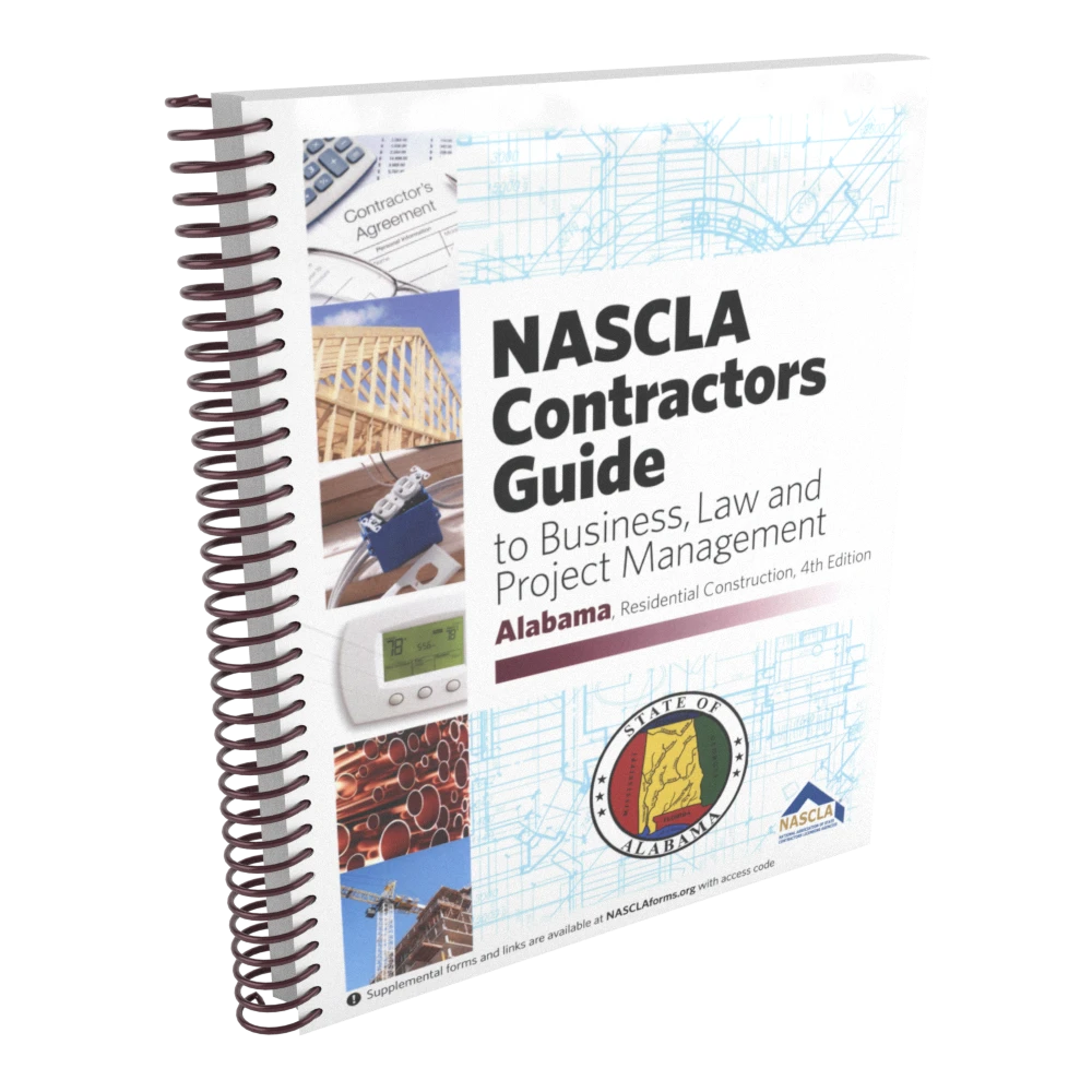NASCLA Contractors Guide to Business, Law and Project Management - Alabama Residential 4th Edition
