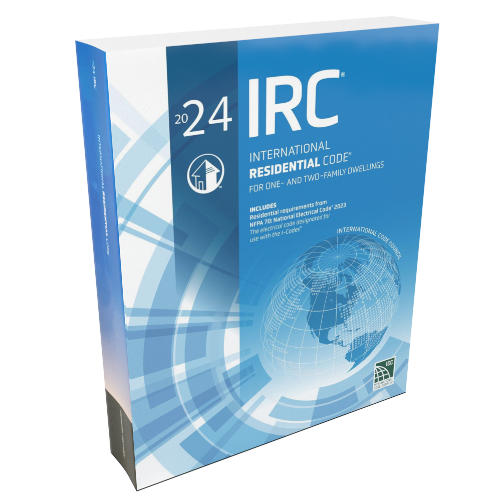 Used IRC: International Residential Code 2024