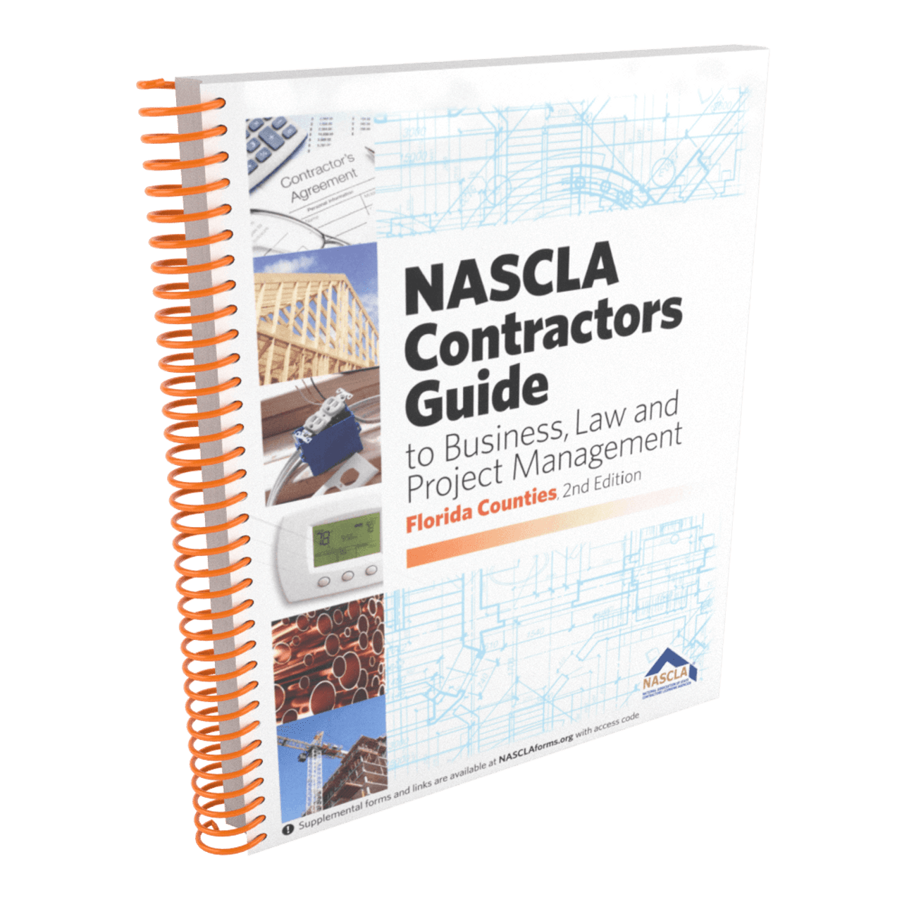 NASCLA Contractors Guide to Business, Law and Project Management - Florida 2nd Edition NASCLA Contractors Guide to Business, Law and Project Management - Florida 2nd Edition