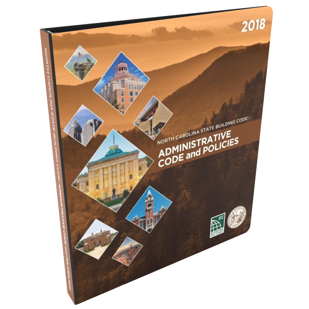 North Carolina State Building Code: Administrative Code 2018 North Carolina State Building Code: Administrative Code 2018