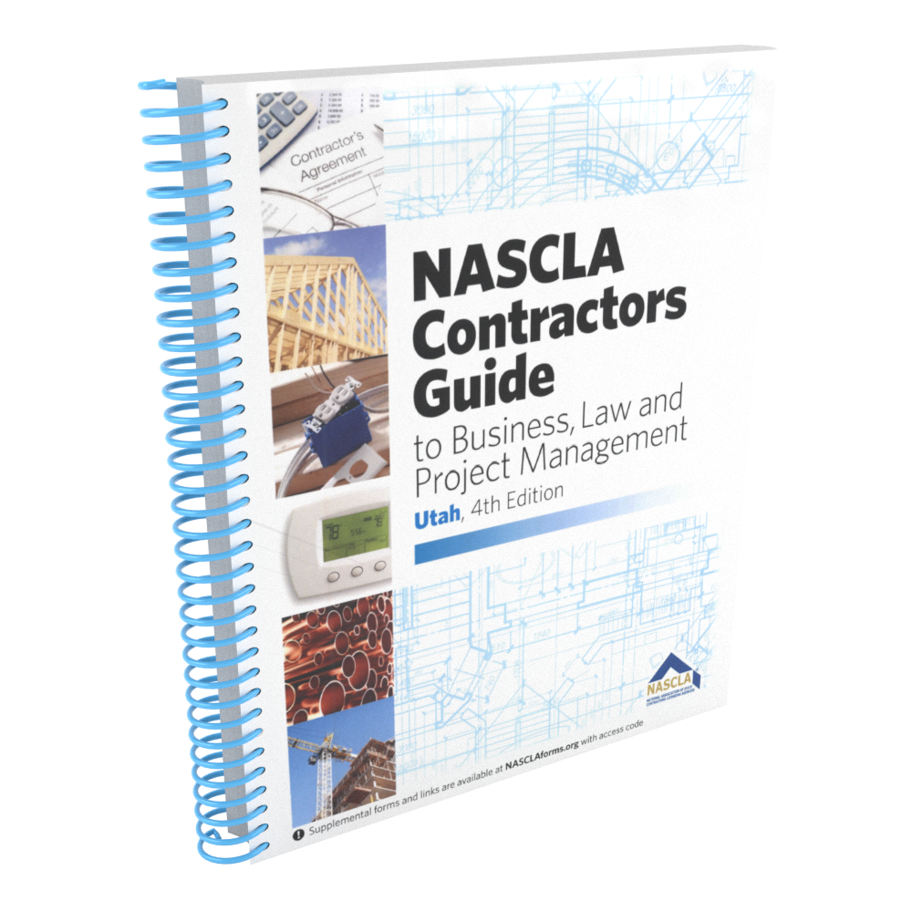 NASCLA Contractors Guide to Business, Law and Project Management - Utah 4th Edition