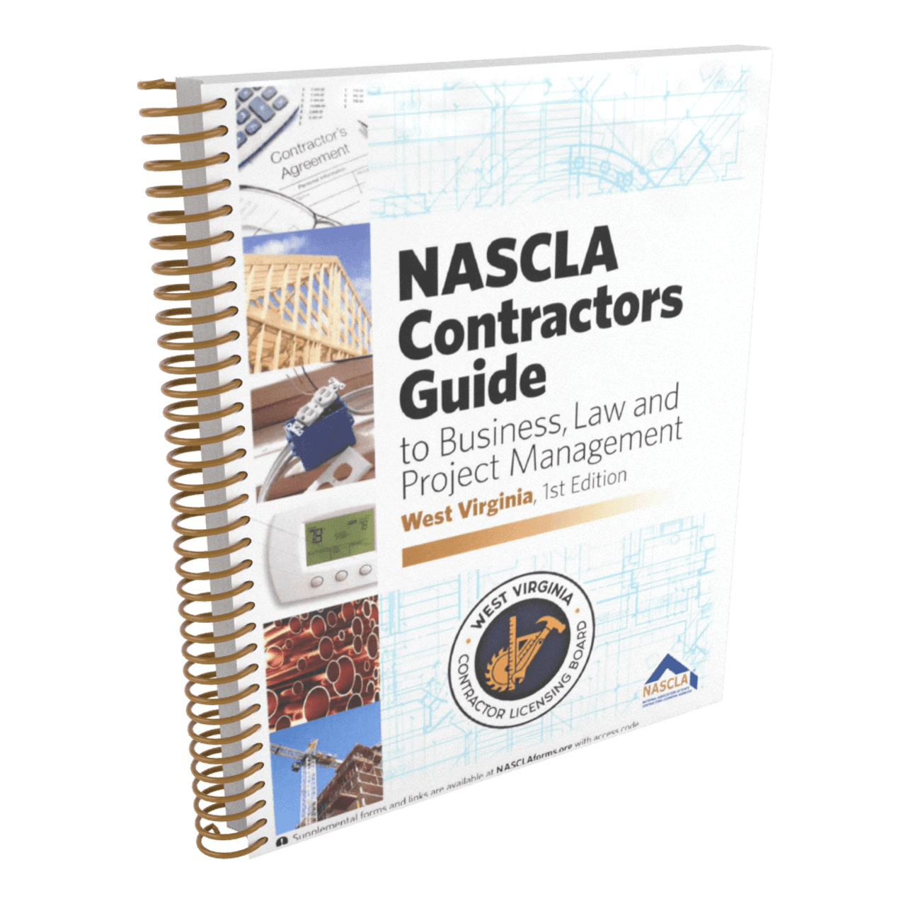 West Virginia Nascla Business Law & Project Management for General Contractors 1st Edition West Virginia Nascla Business Law & Project Management for General Contractors 1st Edition