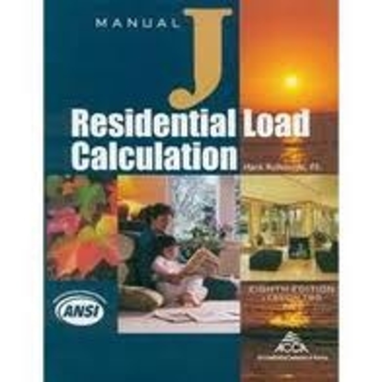 Manual J - Residential Load Calculation, 8th Edition - Full Version