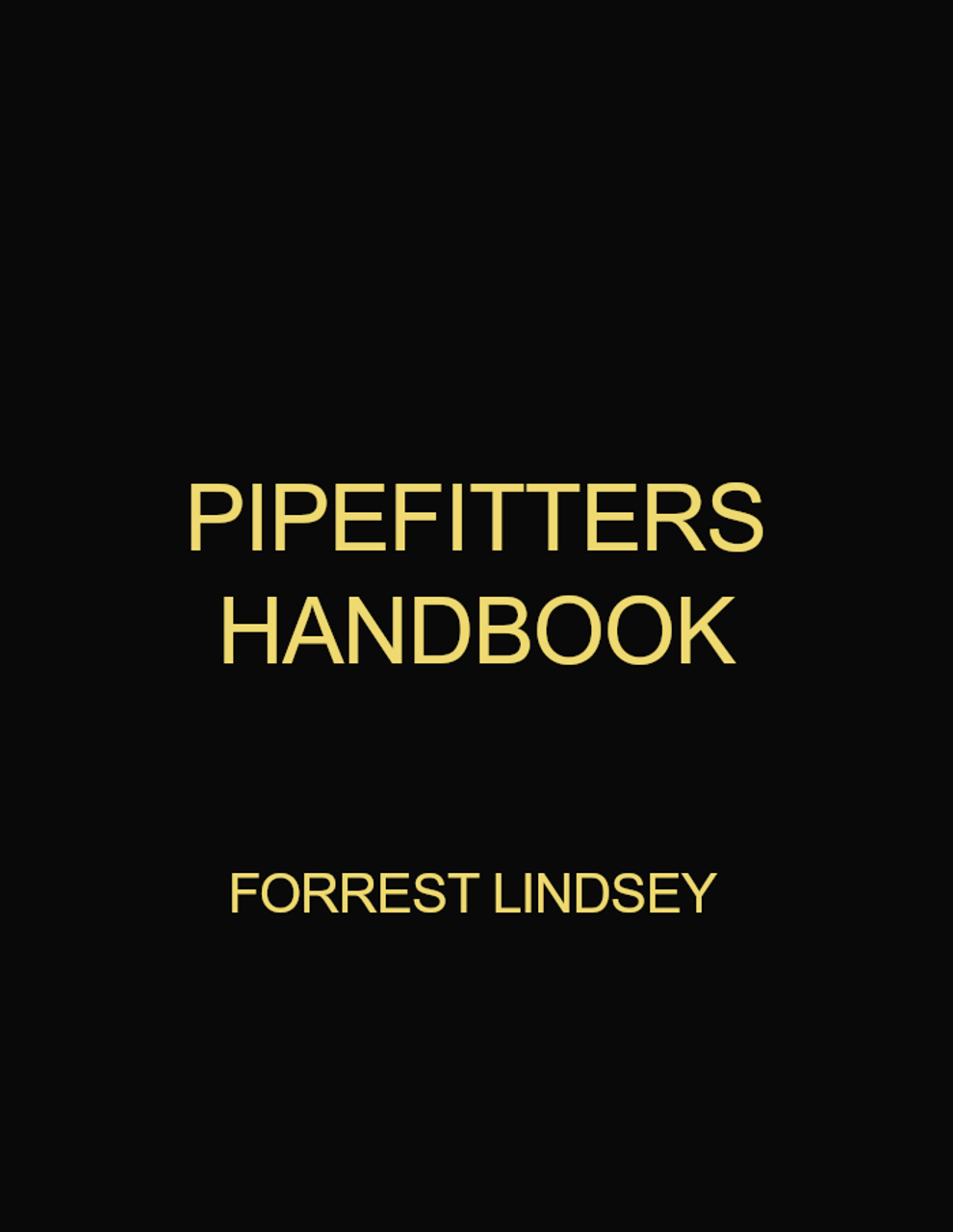 Pipefitters Handbook Pipefitters Handbook