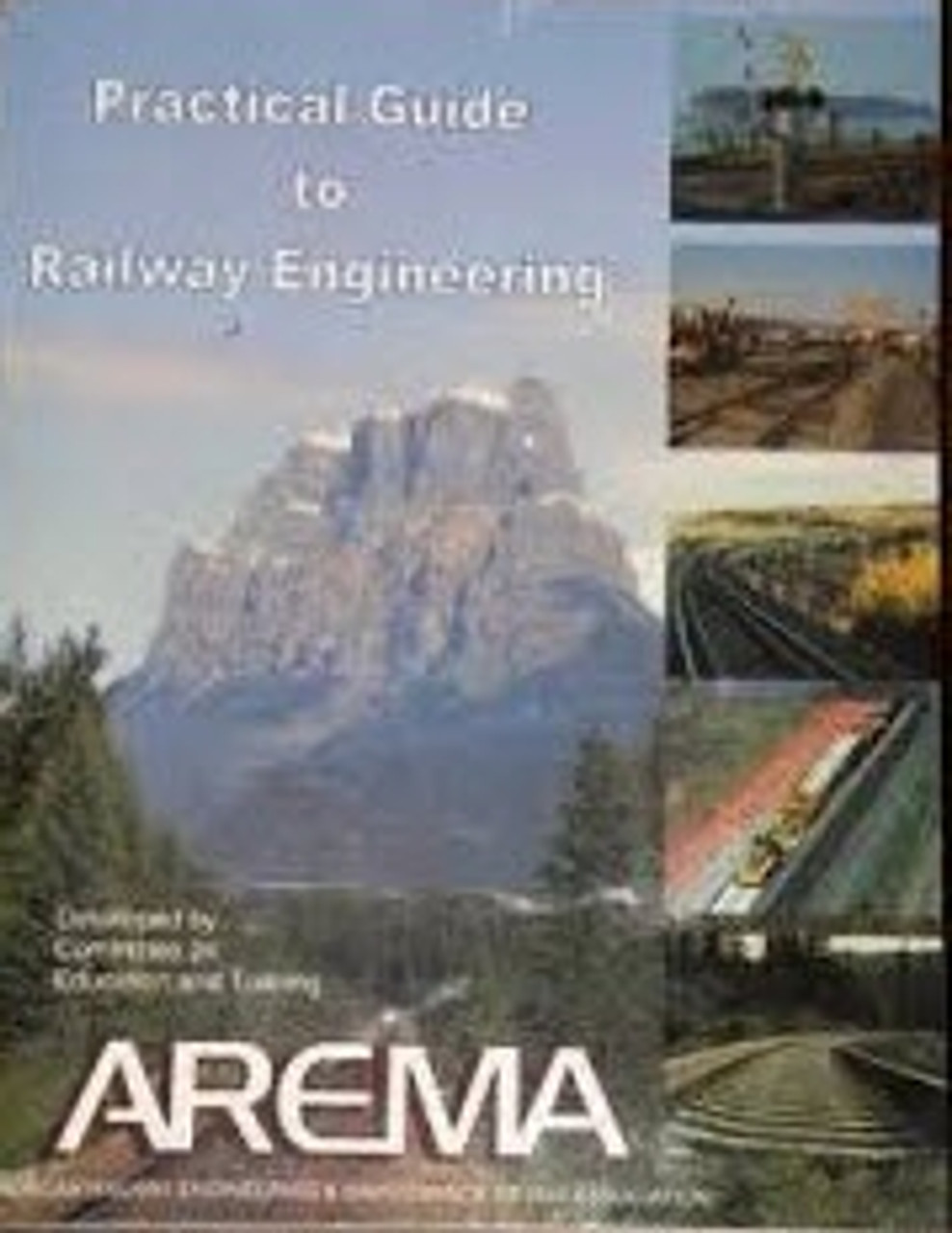 Practical Guide To Railway Engineering