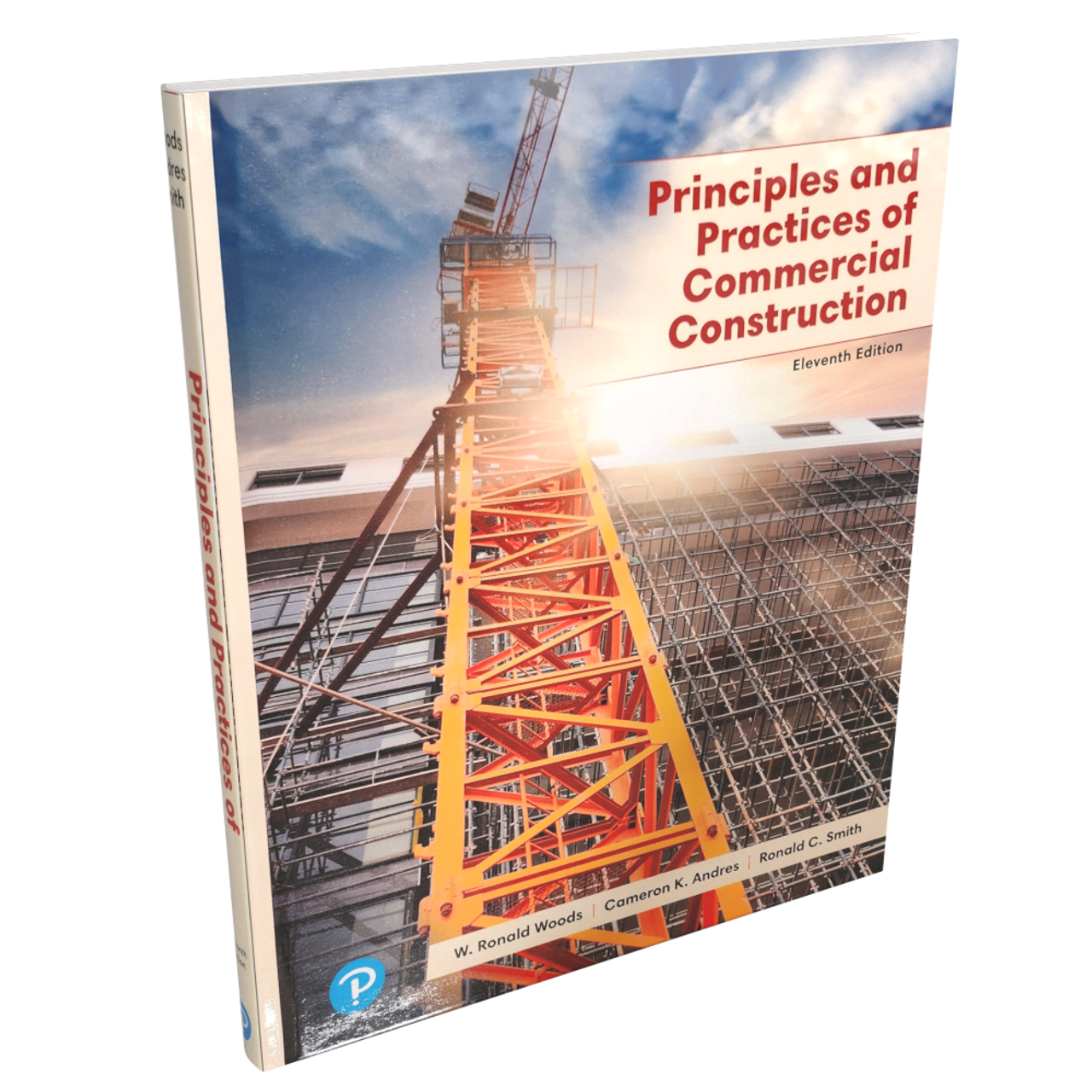 Principles and Practices of Commercial Construction, 11th Edition