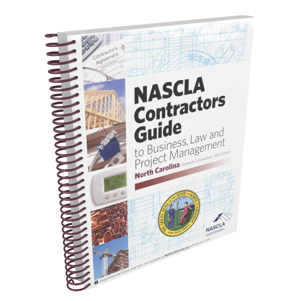 NASCLA Contractors Guide to Business, Law and Project Management - North Carolina General Contractors 10th Edition