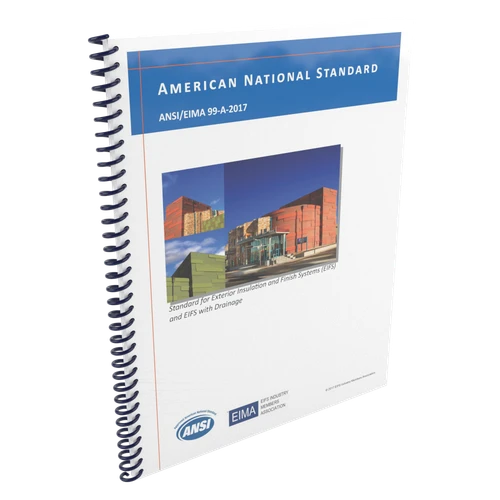 Used ANSI/EIMA 99-A-2017: Standard for Exterior Insulation and Finish Systems (EIFS) and EIFS with Drainage