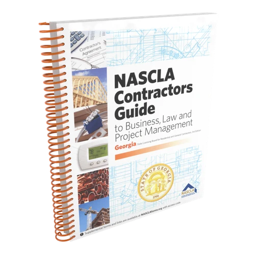 NASCLA Contractors Guide to Business, Law and Project Management - Georgia 3rd Edition