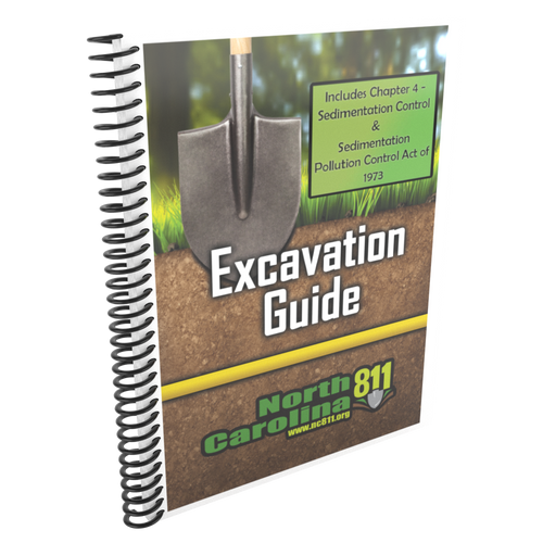 North Carolina 811: Excavation Guide (Includes Sedimentation Control)