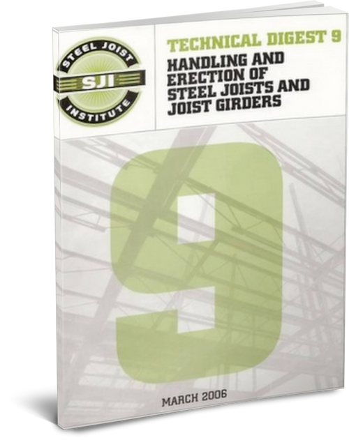 Handling and Erection of Steel Joists and Steel Girders 3rd Ed