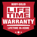 Body-Solid In-Home Lifetime Warranty