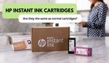 Are HP Instant Ink Cartridges the Same as Normal Ones?