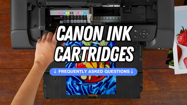 Canon Ink Cartridges | Frequently Asked Questions