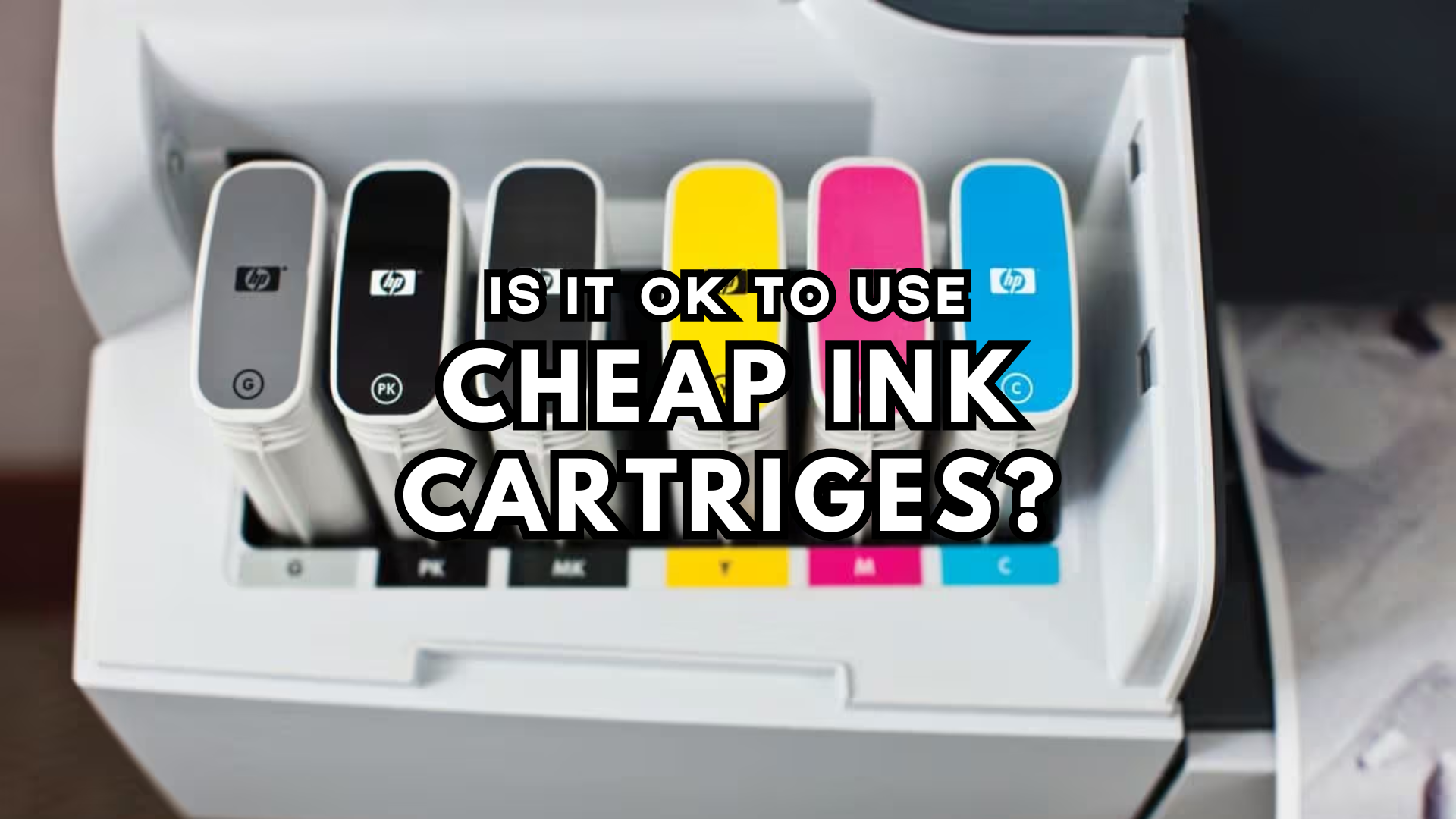 Is it OK to Use Cheap Ink Cartridges IJT Direct
