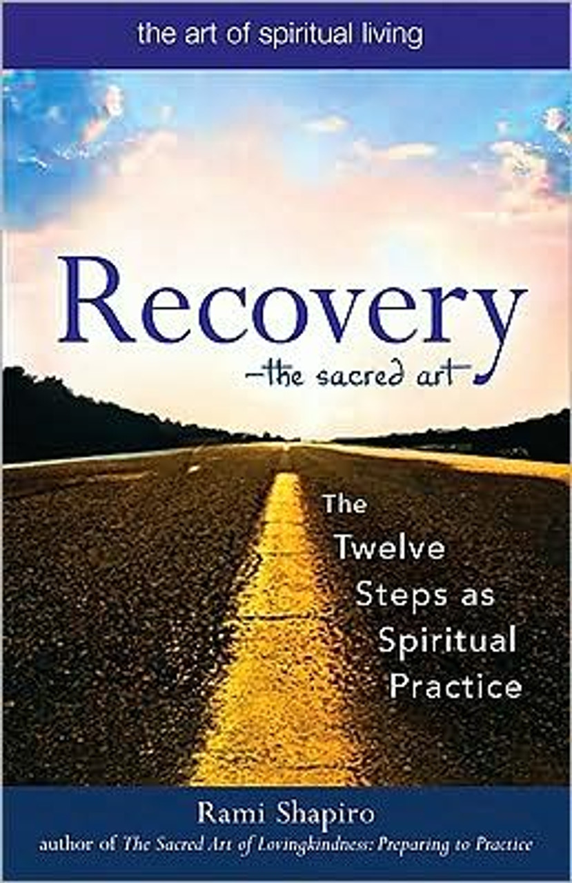 Sacred　as　Art,　The　Episcopal　Steps　Twelve　Spiritual　Practice　Shoppe　Recovery:　The
