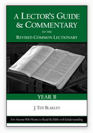 A Lector's Guide and Commentary to the Revised Common Lectionary: Year ...