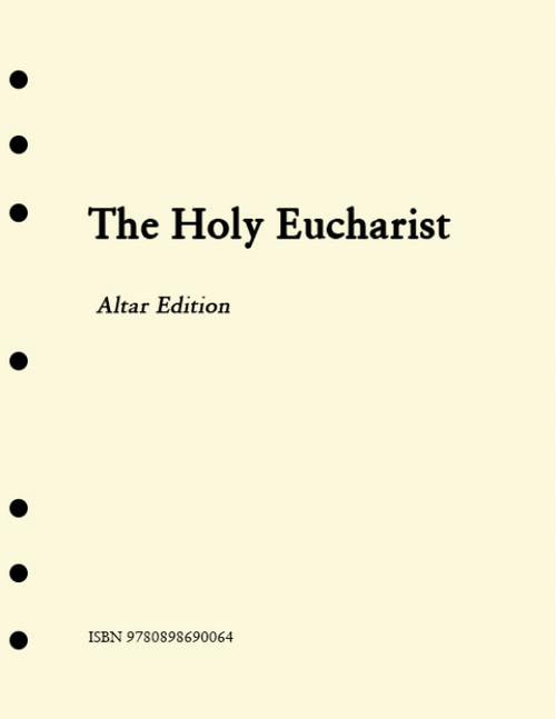 Holy Eucharist: Altar Edition