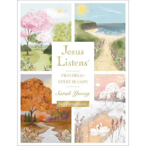 Jesus Listens For Every Season :A 365-Day Illustrated Prayer