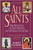 All Saints: Daily Reflections on Saints, Prophets, and Witnesses For Our Time