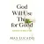 God Will Use This For Good: Surviving the Mess of Life