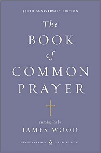 The Book of Common Prayer (BCP): (Penguin Classics Deluxe Edition