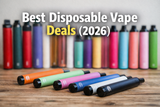 Best Disposable Vape Deals (2026) – Cheap & Trusted Vape Offers Online