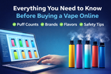 Everything You Need to Know Before Buying a Vape Online