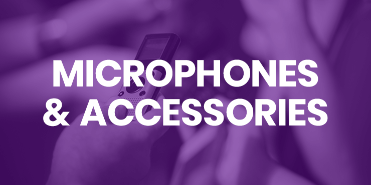 Microphones and Accessories