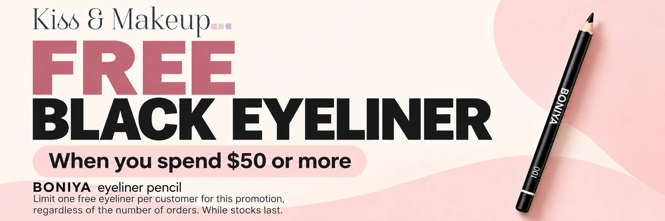 Free Black Eyeliner when you spend $50 or more