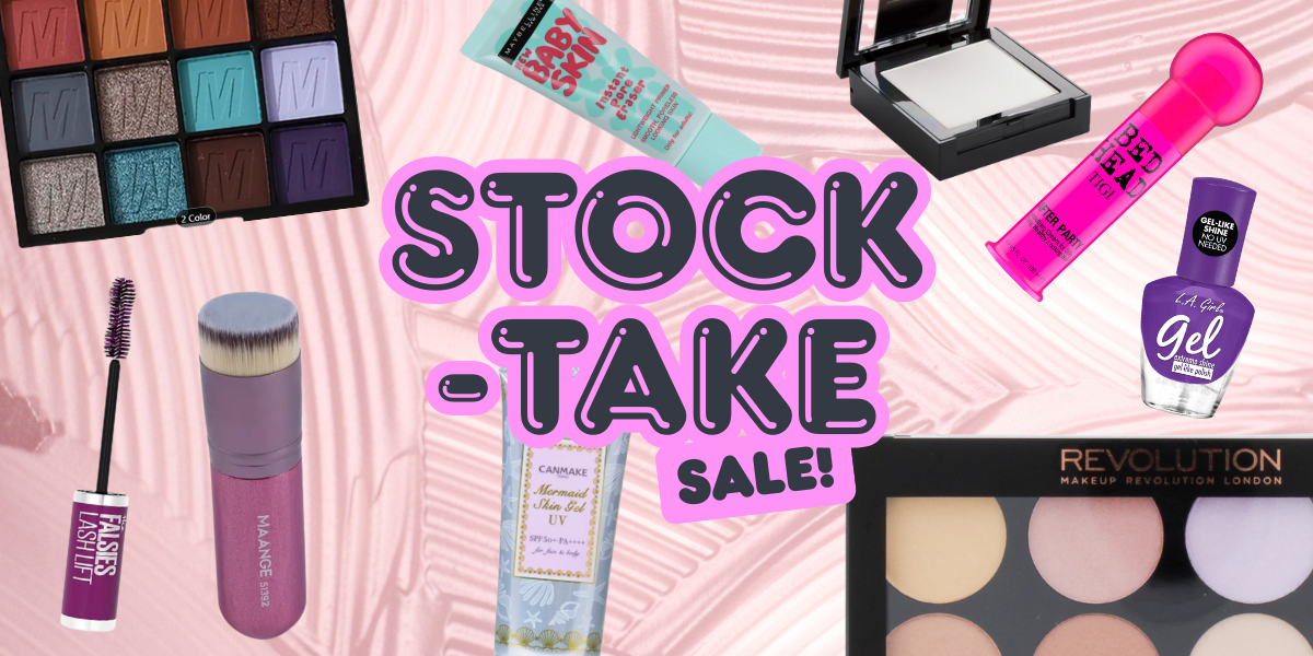 Stock Take Sale -  Makeup, Skincare and Haircare