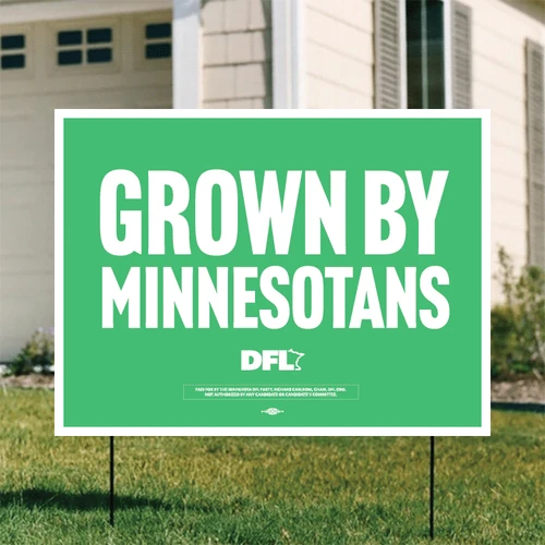Grown By Minnesotans (24" x 18" Coroplast Yard Sign)