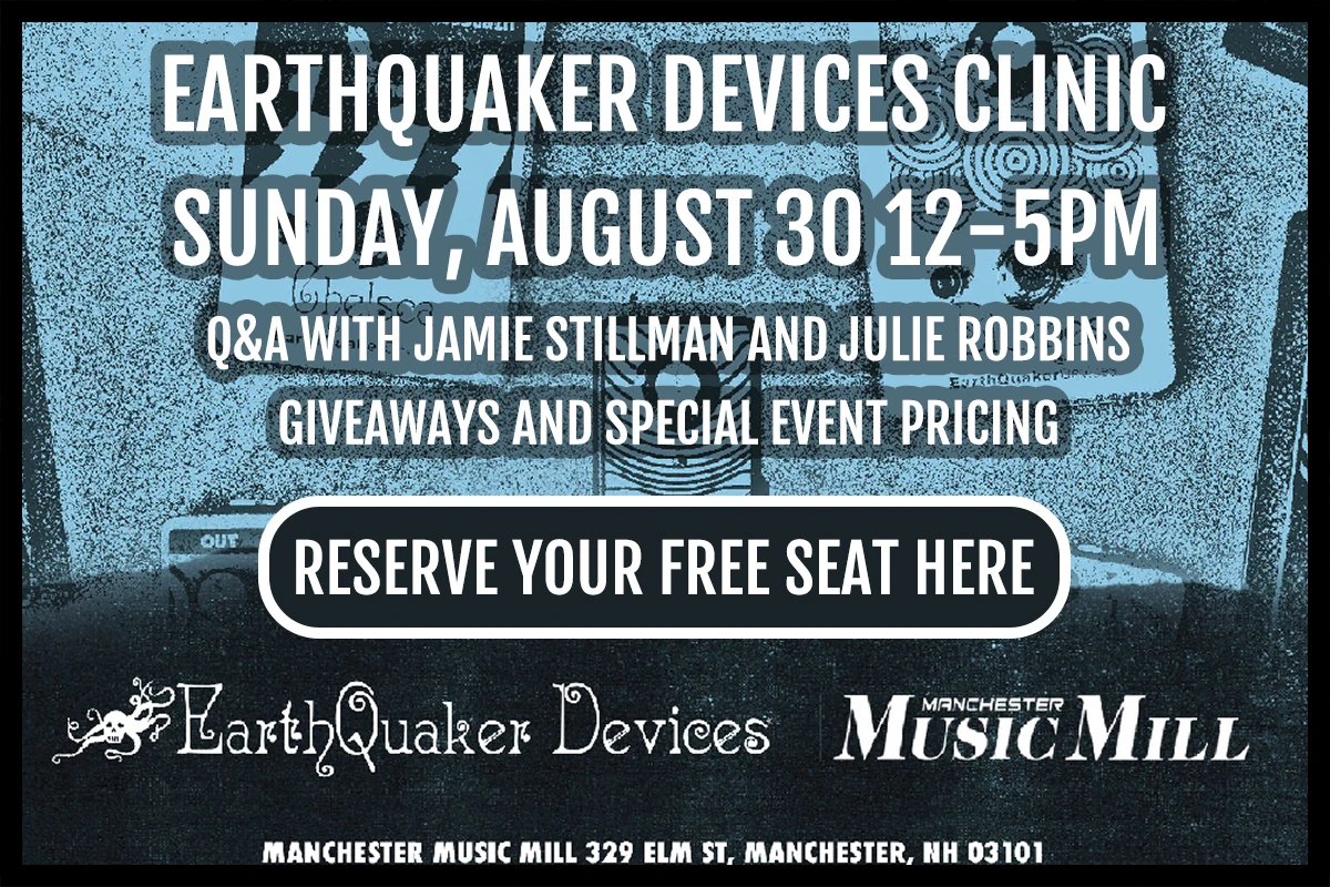 EarthQuaker Devices Event Clinic