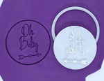 Oh Baby - style 2 cutter and embosser