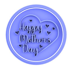 Happy Mother's Day cookie cutter and embosser version 5
