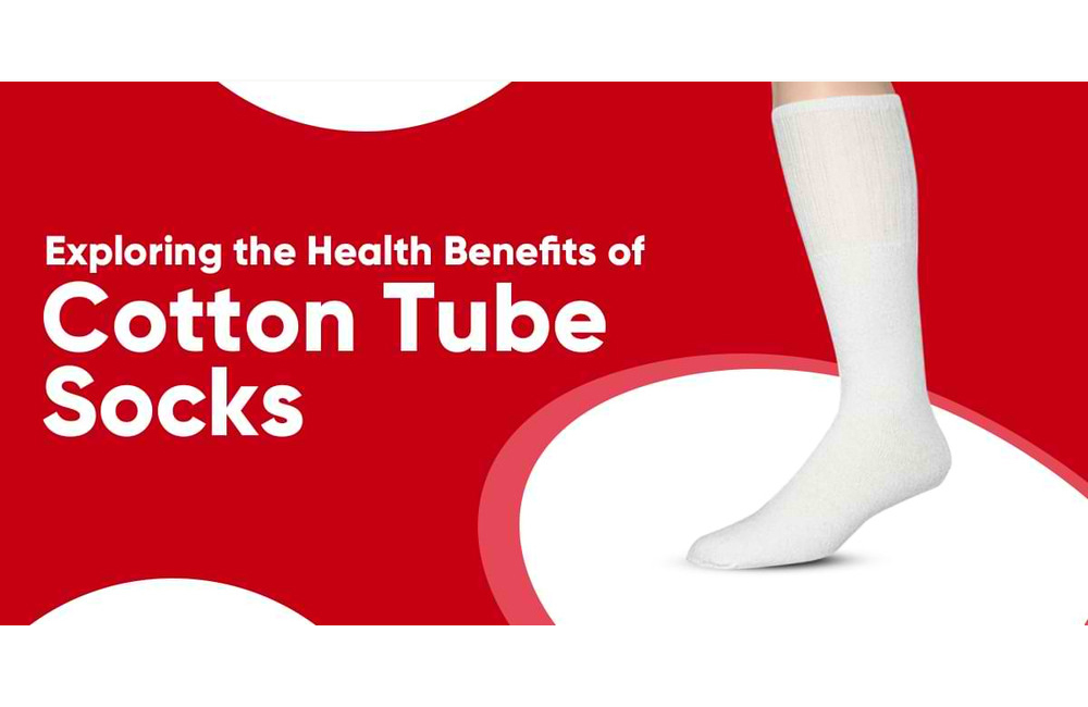 Exploring the Health Benefits of Cotton Tube Socks