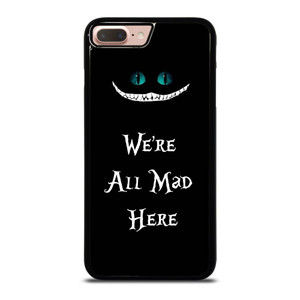 CHESHIRE CAT FUNNY ALICE IN WONDERLAND iPhone 7 / 8 Plus Case Cover CHESHIRE CAT FUNNY ALICE IN WONDERLAND iPhone 7 / 8 Plus Case Cover