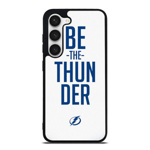 BE THE THUNDER TAMPA BAY LIGHTNING NHL Samsung Galaxy S23 Case Cover BE THE THUNDER TAMPA BAY LIGHTNING NHL Samsung Galaxy S23 Case Cover