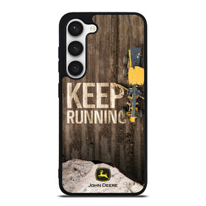JOHN DEERE KEEP RUNNING Samsung Galaxy S23 Case Cover