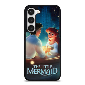 PRINCE ERIC AND PRINCESS ARIEL LITTLE MERMAID Samsung Galaxy S23 Case Cover PRINCE ERIC AND PRINCESS ARIEL LITTLE MERMAID Samsung Galaxy S23 Case Cover
