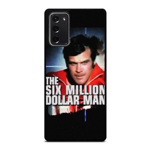 SIX MILLION DOLLAR MAN Samsung Galaxy Note 20 Case Cover SIX MILLION DOLLAR MAN Samsung Galaxy Note 20 Case Cover