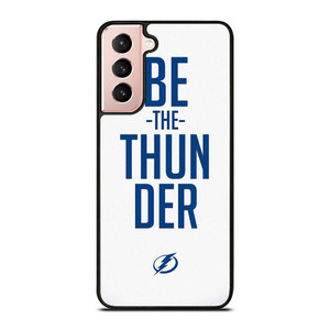 BE THE THUNDER TAMPA BAY LIGHTNING NHL Samsung Galaxy S21 Case Cover BE THE THUNDER TAMPA BAY LIGHTNING NHL Samsung Galaxy S21 Case Cover
