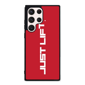 JUST LIFT FITNESS LOGO Samsung Galaxy S23 Ultra Case Cover JUST LIFT FITNESS LOGO Samsung Galaxy S23 Ultra Case Cover
