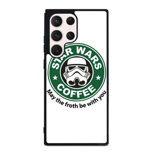 STARBUCKS COFFEE STAR WARS MAY THE FROTH BE WITH YOU Samsung Galaxy S23 Ultra Case Cover STARBUCKS COFFEE STAR WARS MAY THE FROTH BE WITH YOU Samsung Galaxy S23 Ultra Case Cover